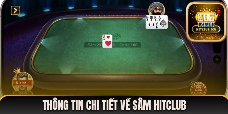 Thông tin chi tiết về sâm Hitclub